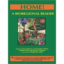 Home!: A Bioregional Reader