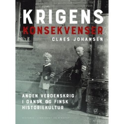 Krigens konsekvenser. Anden verdenskrig i dansk og finsk historiekultur