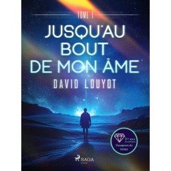 Jusqu'au bout de mon âme - tome 1
