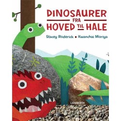 Dinosaurer - fra hoved til hale