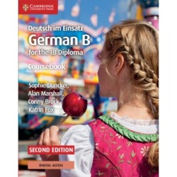 Deutsch im Einsatz Coursebook with Digital Access (2 Years): German B for the IB Diploma