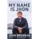 My Name is Jhon