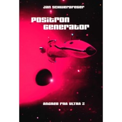 Positron Generator - Angreb fra Ultra Z