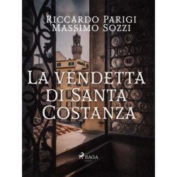 La vendetta di Santa Costanza