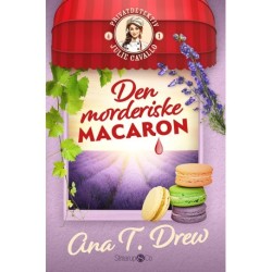 Den morderiske macaron: Et hyggeligt mysterium i Provence