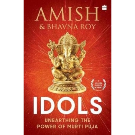 Idols: Unearthing the Power of Murti Puja