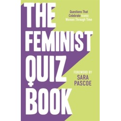 The Feminist Quiz Book: Foreword by Sara Pascoe!