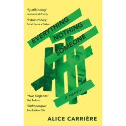 Everything/Nothing/Someone