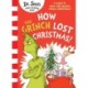How the Grinch Lost Christmas!: A sequel to How the Grinch Stole Christmas!