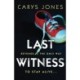 Last Witness: A gripping psychological thriller that will keep you guessing