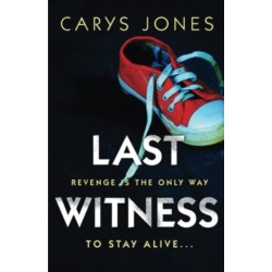 Last Witness: A gripping psychological thriller that will keep you guessing