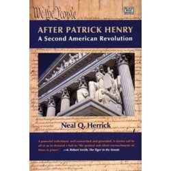 After Patrick Henry: A Second American Revolution