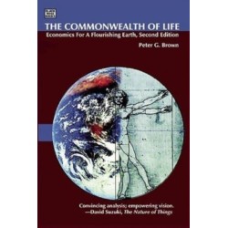 The Commonwealth of Life: Economics for a Flourishing Earth (Second Edition)