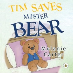 Tim Saves Mister Bear