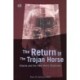 Return of the Trojan Horse: Alberta and the New World (Dis)Order