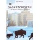 Saskatchewan: The Roots of Discontent and Progress