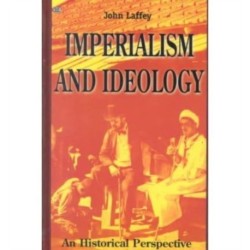 Imperialism and Ideology: An Historical Perspective