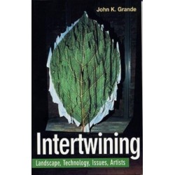 Intertwining: Landscape Technology Issues Artists