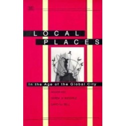 Local Places: In the Age of the Global City