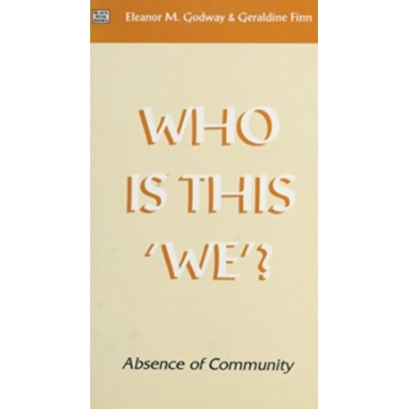 Who is This We?: Absence of Community