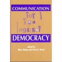 Communication: For and Against Democracy