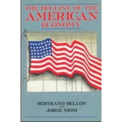 The Decline of the American Economy