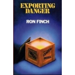 Exporting Danger: History of the Canadian Nuclear Energy Export Programme
