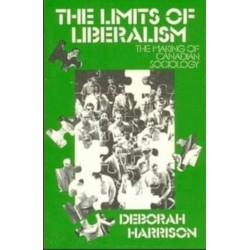 Limits of Liberalism: Making of Canadian Sociology