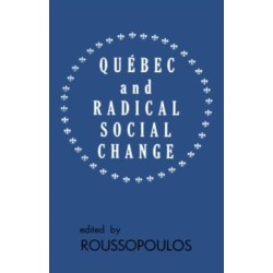 Quebec and Radical Social Change