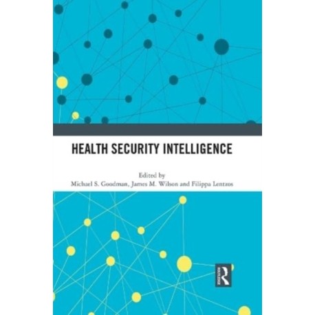 Health Security Intelligence