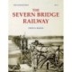 The Severn Bridge Railway