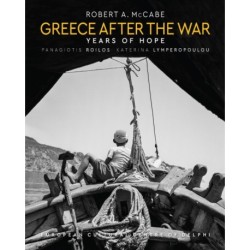 Greece After the War: Years of Hope
