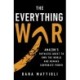 The Everything War: Amazon’s Ruthless Quest to Own the World and Remake Corporate Power