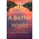 A Better World