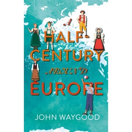 A Half-Century around Europe