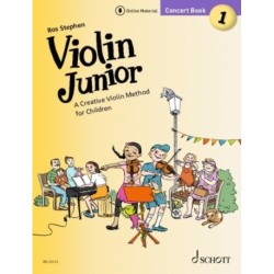 Violin Junior: Concert Book 1: A Creative Violin Method for Children