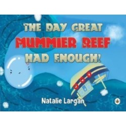The Day Great Mommier Reef had Enough!