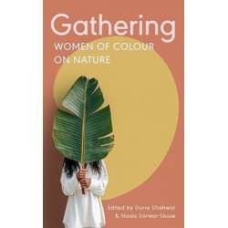 Gathering: Women of Colour on Nature