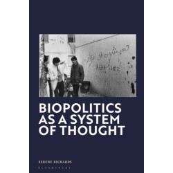 Biopolitics as a System of Thought