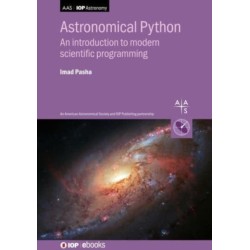 An Astronomical Python: An introduction to modern scientific programming