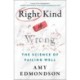 Right Kind of Wrong: The Science of Failing Well