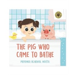The Pig Who Came to Bathe