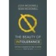 The Beauty of Intolerance: Setting a generation free to know truth and love
