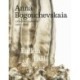 Anna Bogouchevskaia: Catalogue Raisonne 1984–2023 (Bilingual edition): Retrospective: Fallen Falls