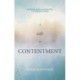 A Call to Contentment: Pursuing Godly Satisfaction in a Restless World