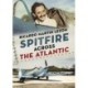 Spitfire Across The Atlantic