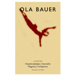 4 romaner: Hestehodetåken. Svartefot. Magenta. Forløperen