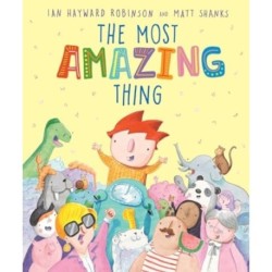 The Most Amazing Thing