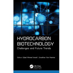 Hydrocarbon Biotechnology: Challenges and Future Trends