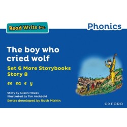Read Write Inc. Phonics: The boy who cried wolf (Blue Set 6A Storybook 8)